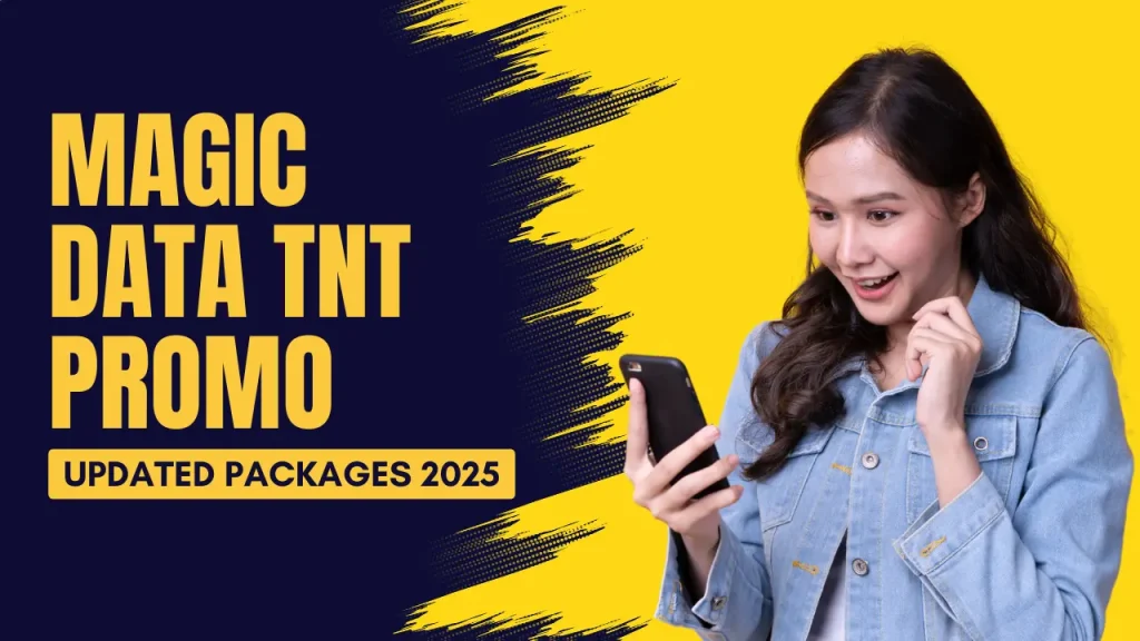 MAGIC DATA TNT PROMO - UPDATED PACKAGES 2025 1 MAGIC DATA TNT PROMO